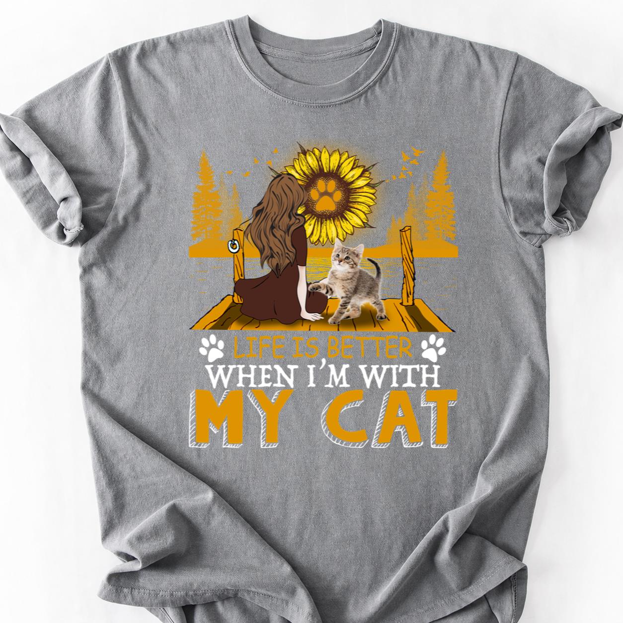 Best When Im With My Cat Sunflower Tee