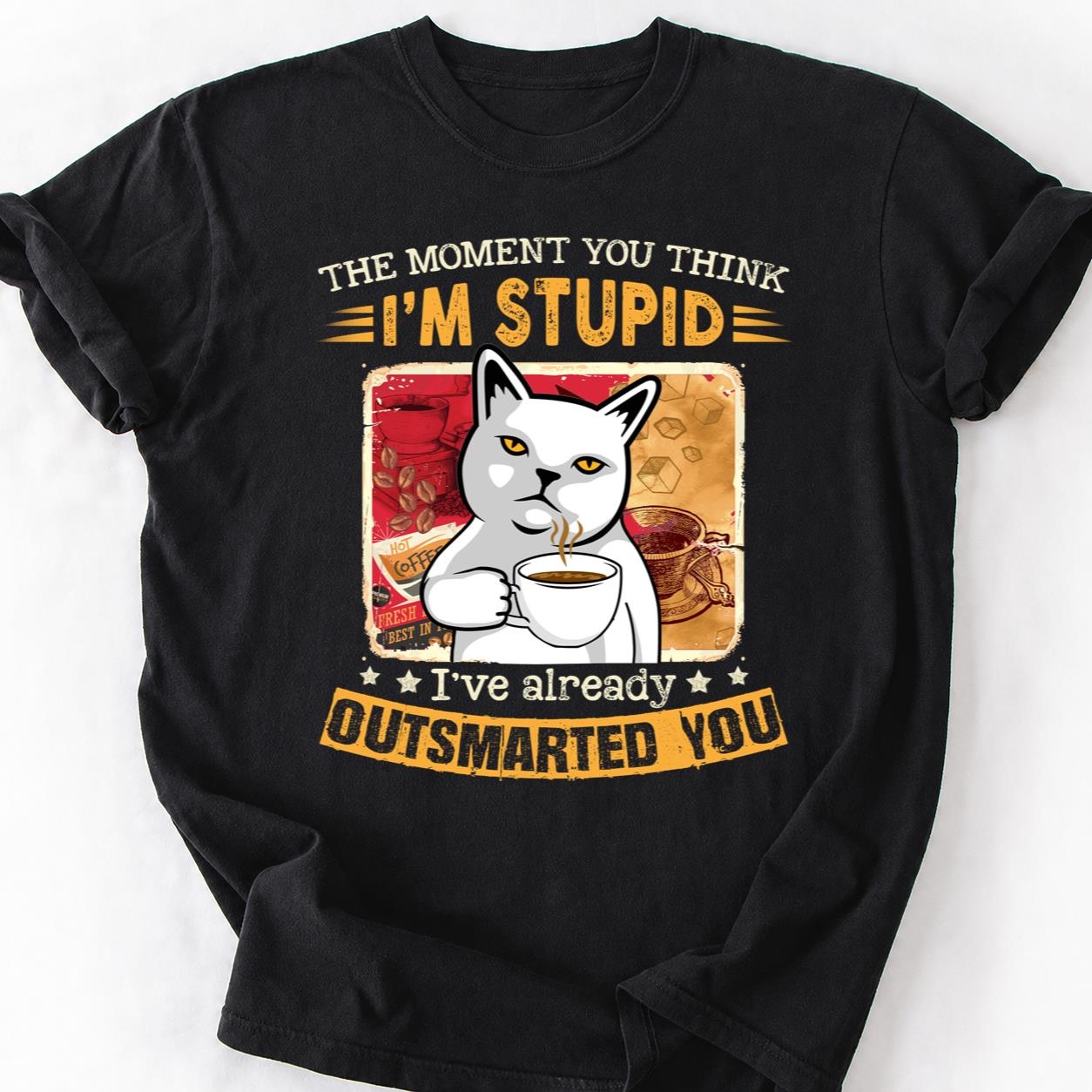 Cat Already Knew Moment You Think Tee