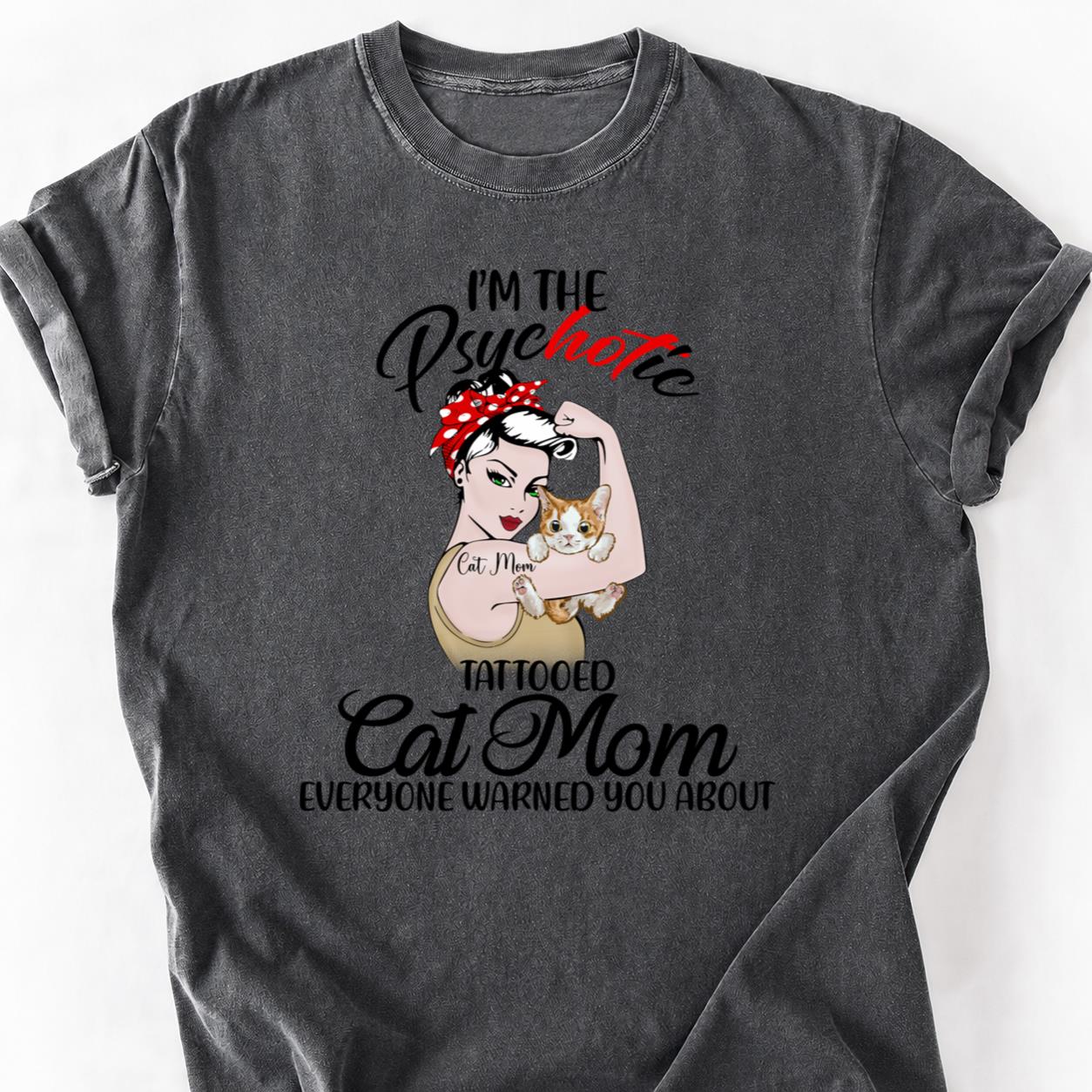 Cat Mom Strong Rosie Tattoo Tee