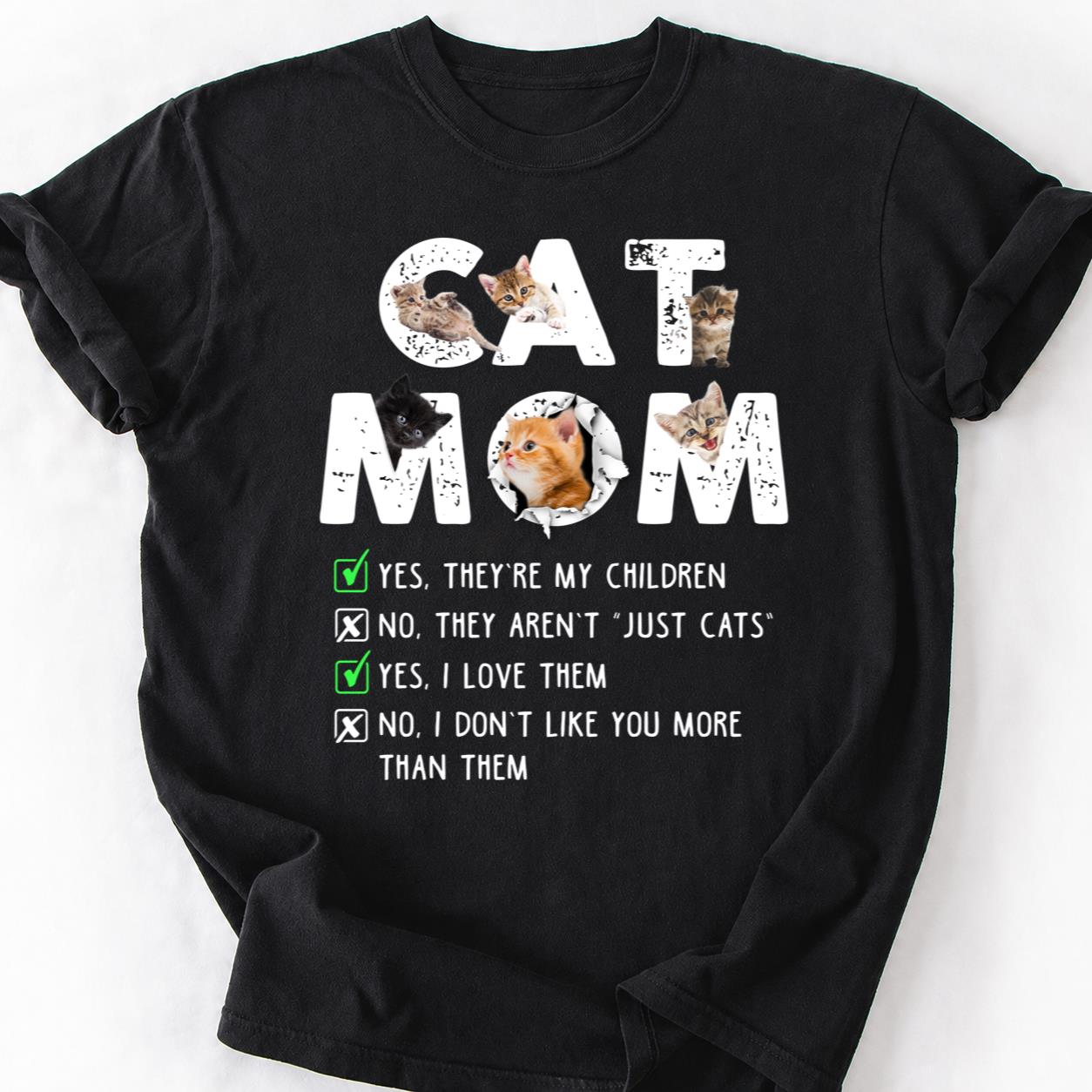 Cat Mom Yes They Are My Children Tee