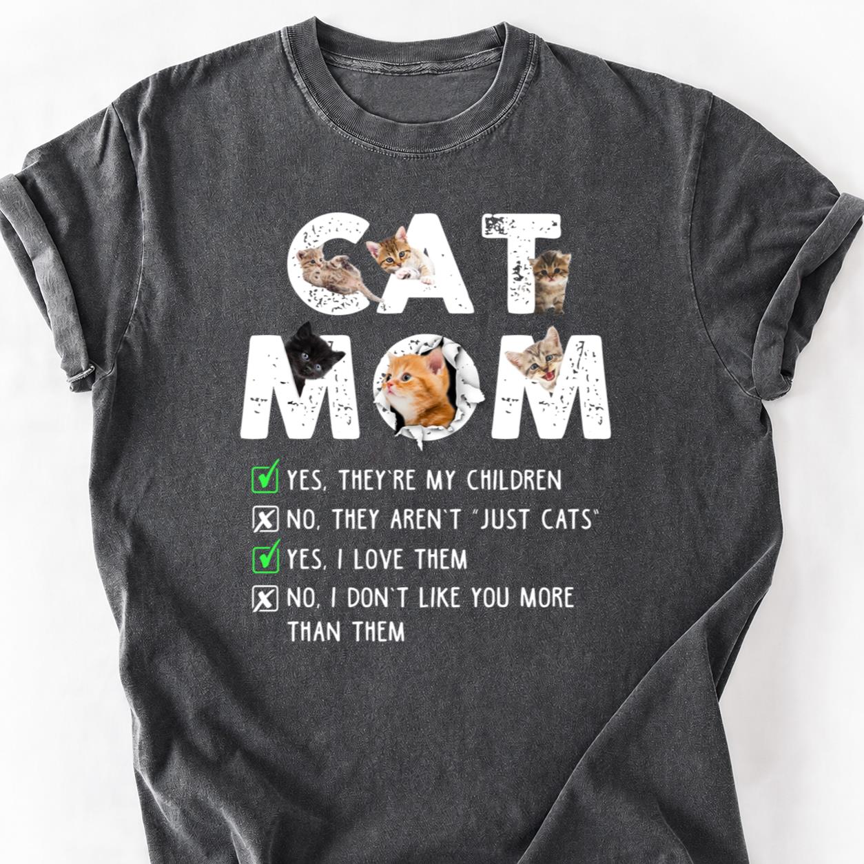 Cat Mom Yes They Are My Children Tee