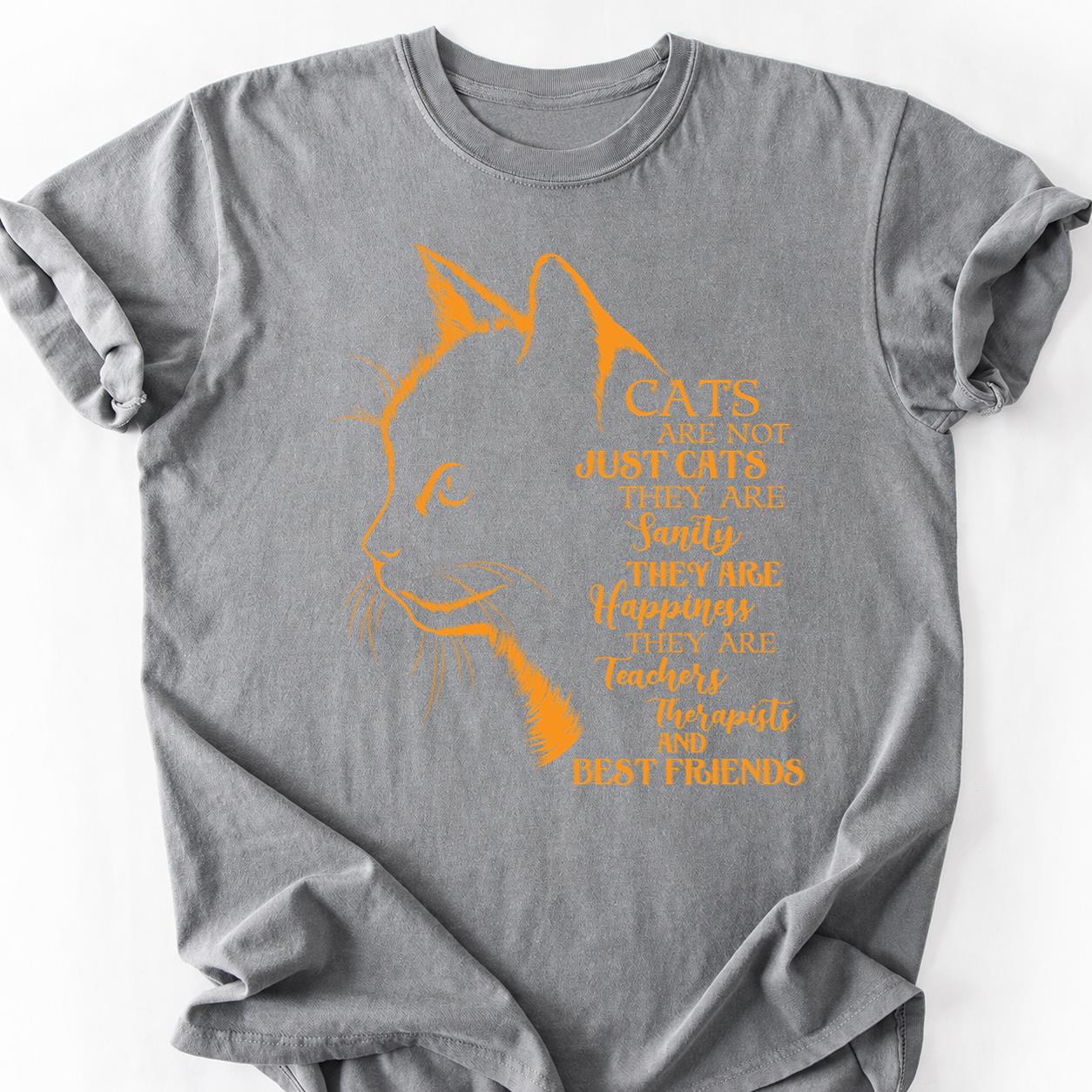 Cats Are Sanity Happiness Best Friends Tee