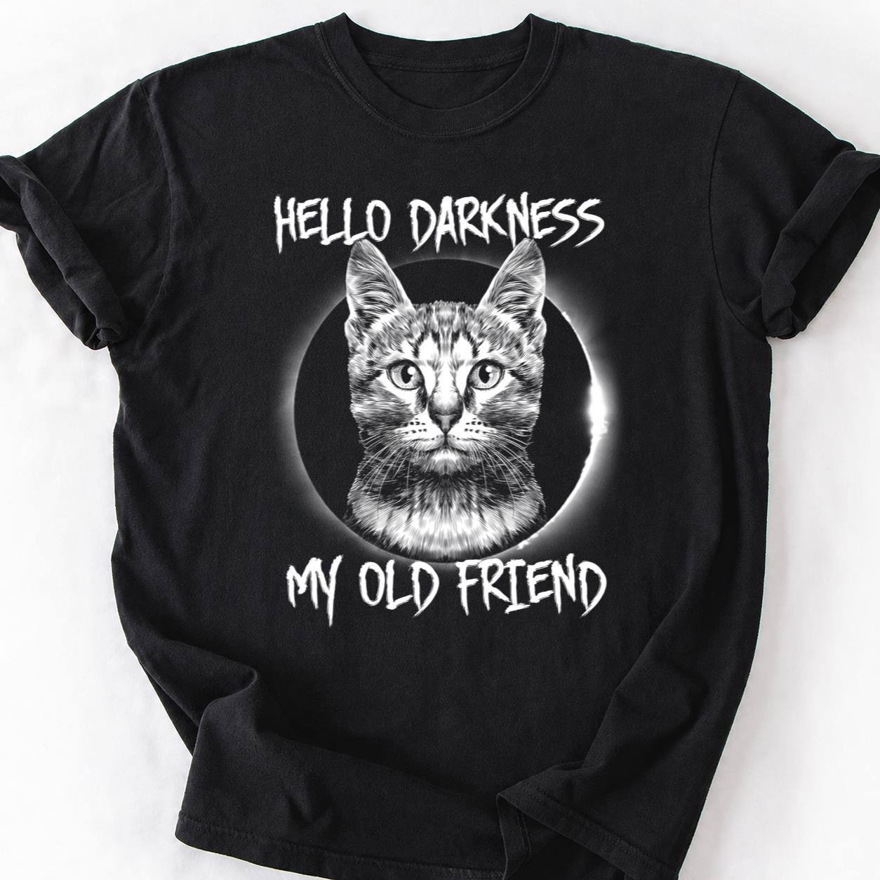 Hello Darkness My Old Friend Cat Tee