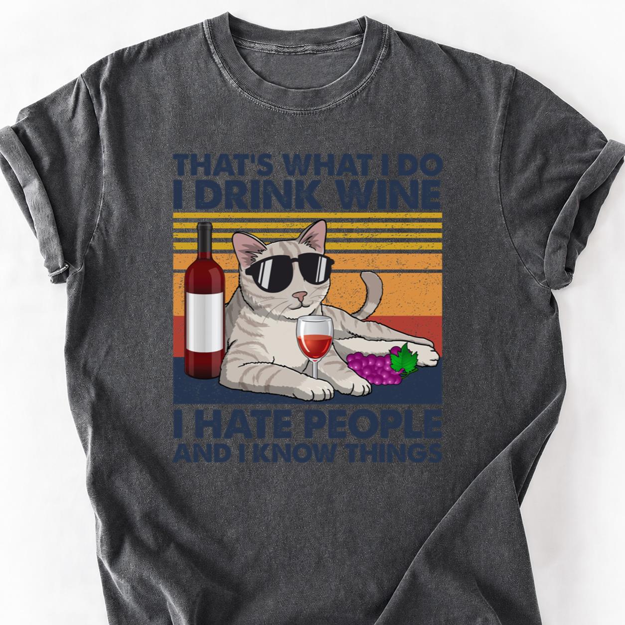I Drink Wine Know Things Cat Tee