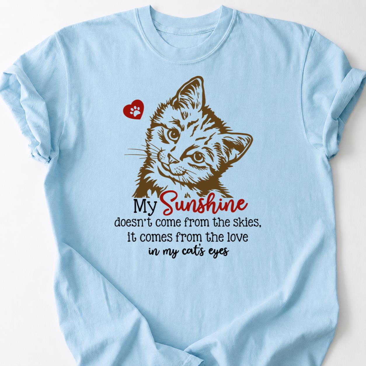 My Sunshine Is My Cat Tee