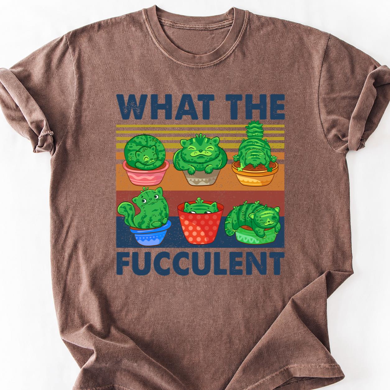 What The Fucculent Cactus Cat Tee