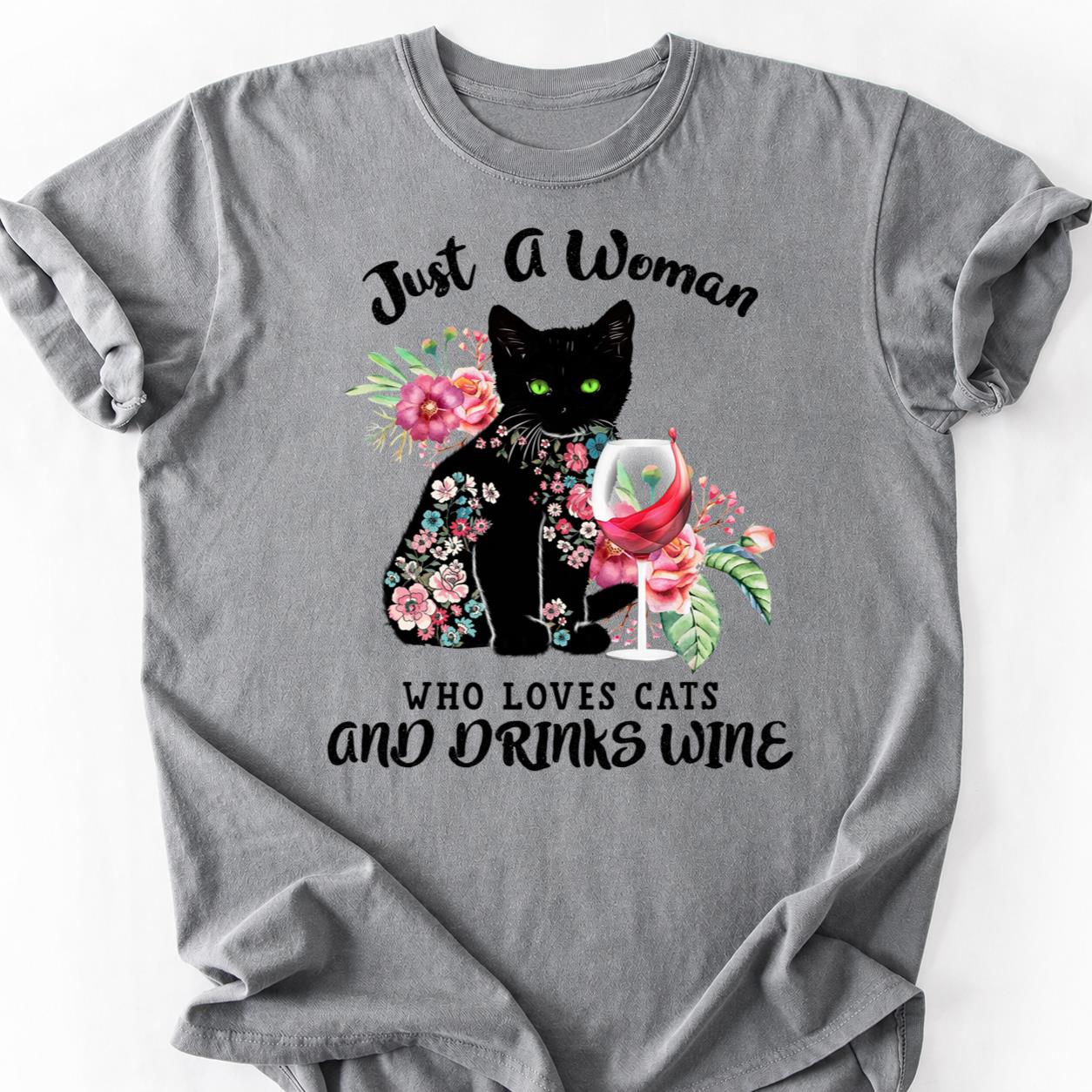 Wine Flowers Cats Thats All I Need Tee