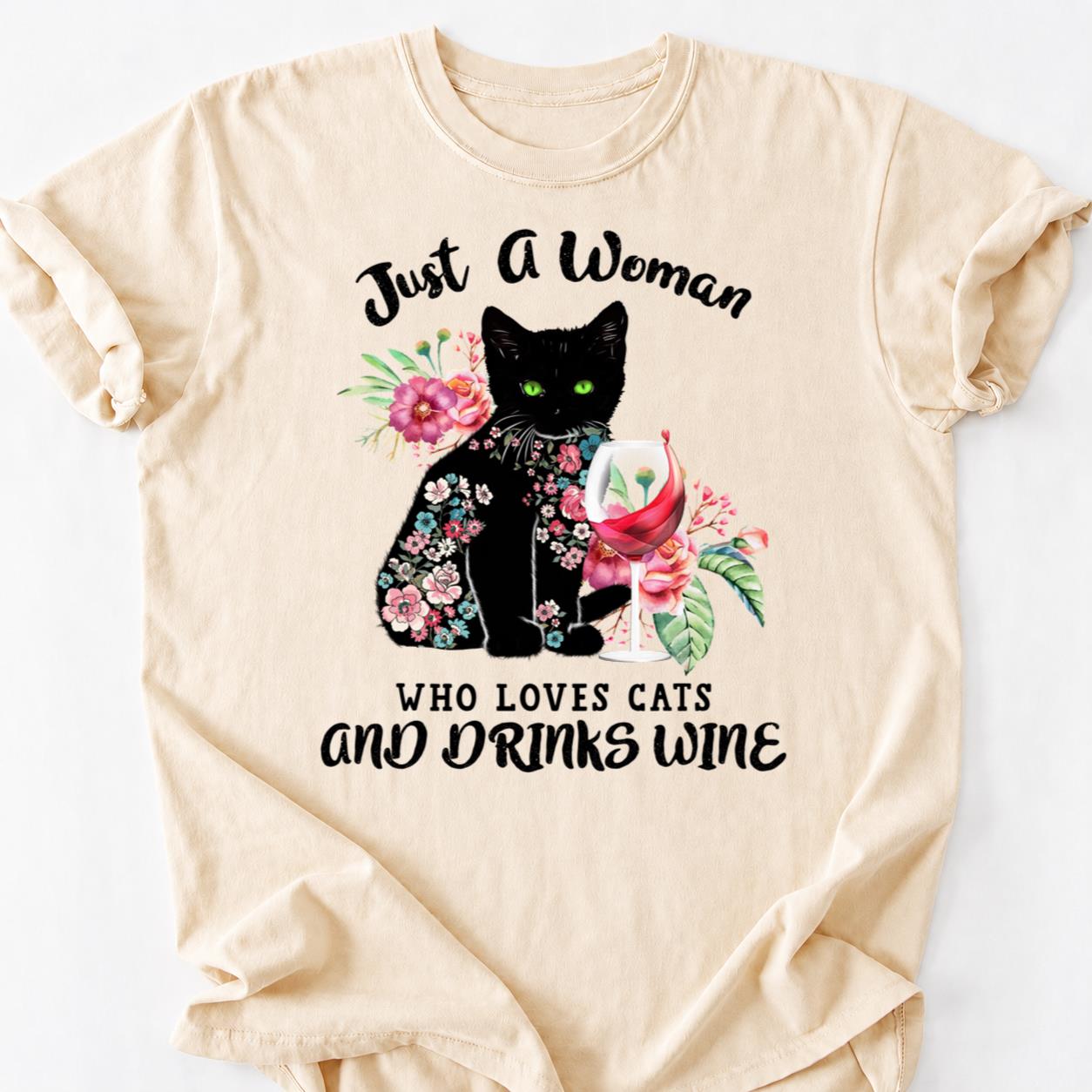 Wine Flowers Cats Thats All I Need Tee
