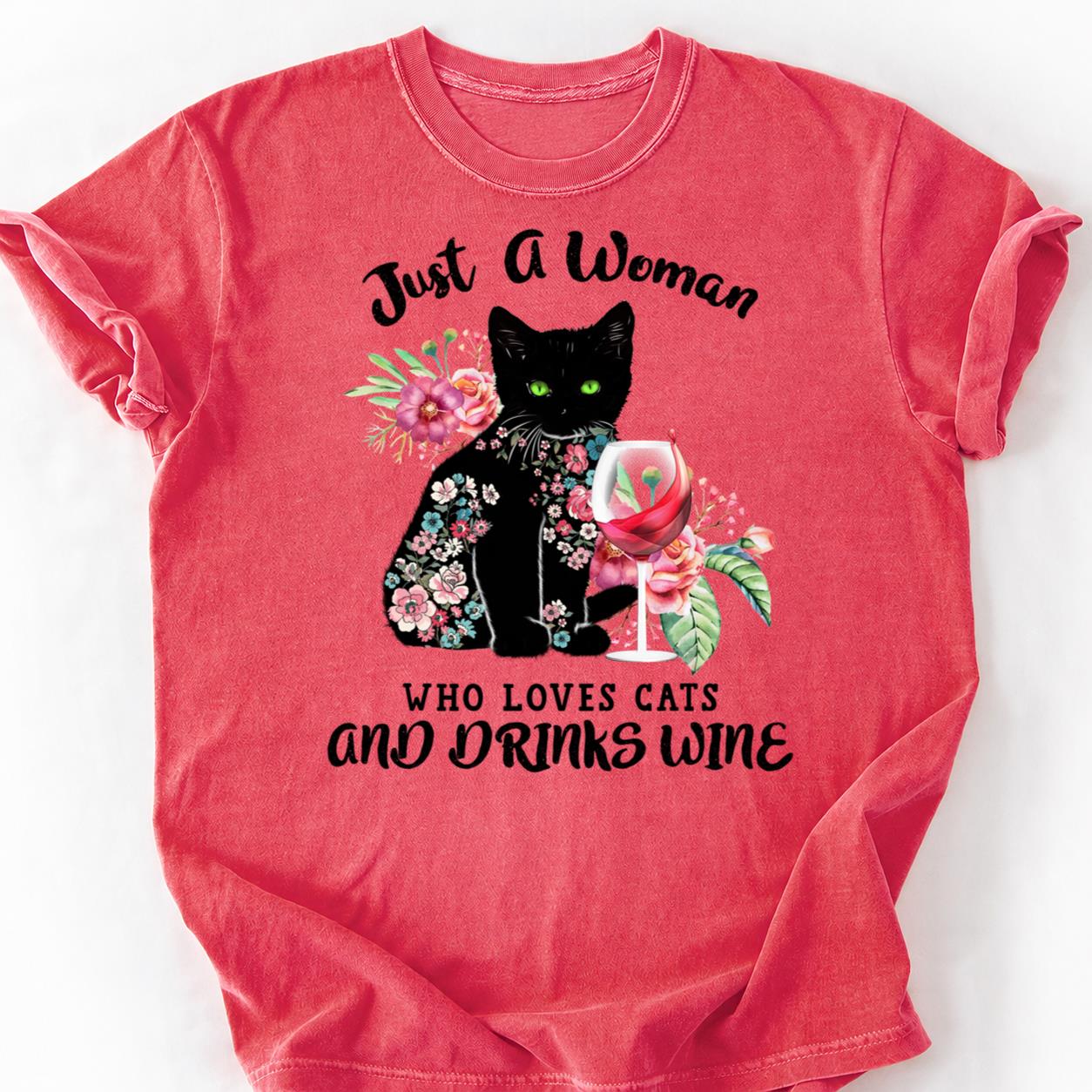 Wine Flowers Cats Thats All I Need Tee
