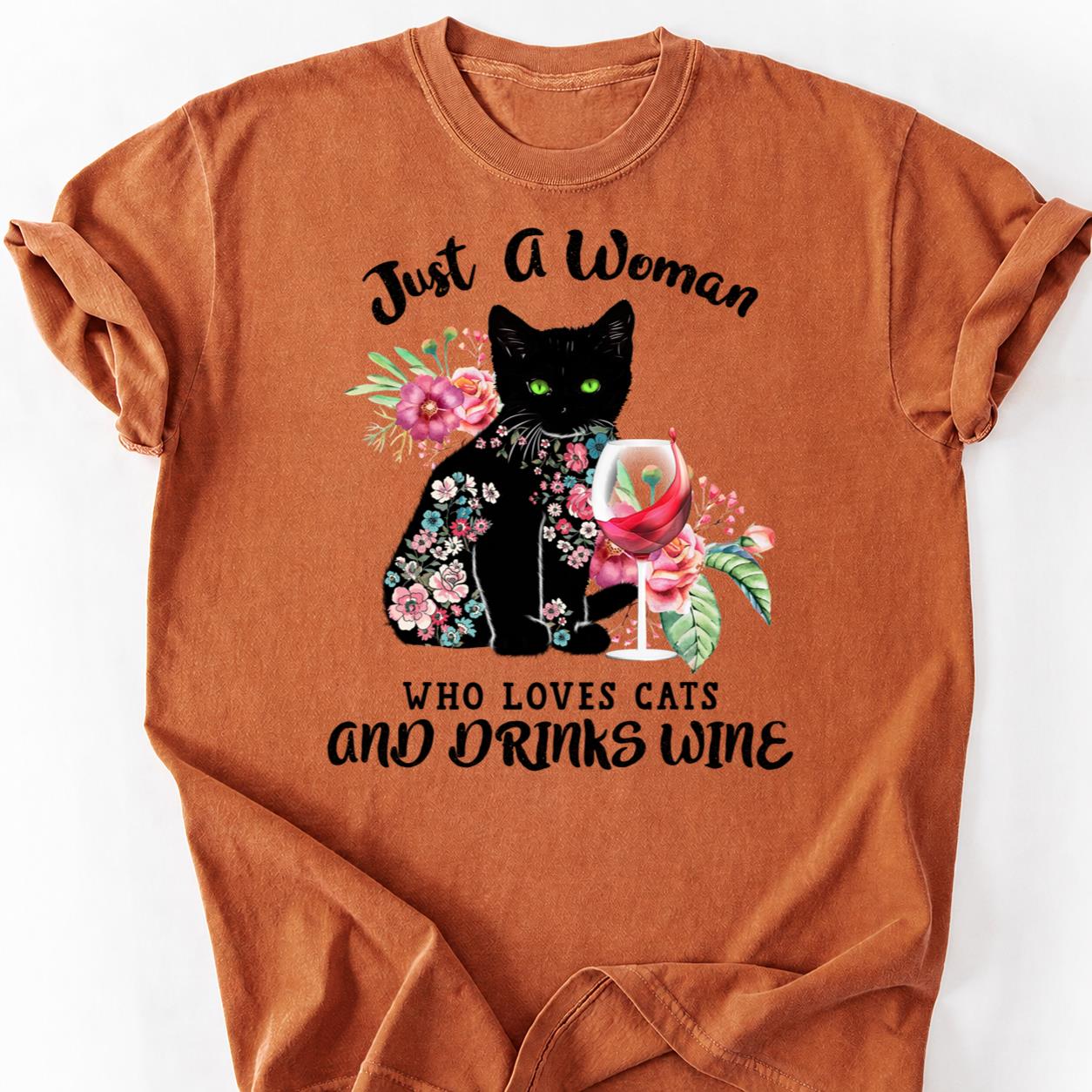 Wine Flowers Cats Thats All I Need Tee