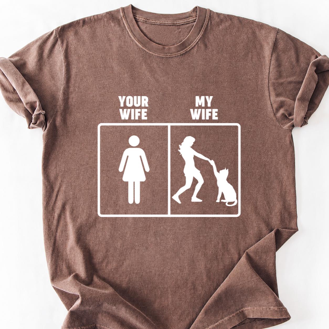 Your Wife My Wife Cat Tee